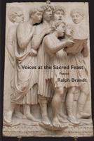 Voices at the Sacred Feast: poems 197436836X Book Cover