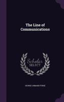 The Line of Communications 1358689113 Book Cover