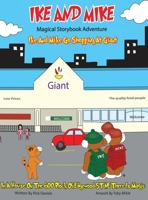 Ike and Mike Go Shopping at Giant 1737768933 Book Cover