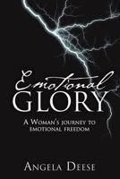 Emotional Glory 1498430872 Book Cover