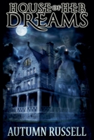 House of Her Dreams B0FP4JQND1 Book Cover
