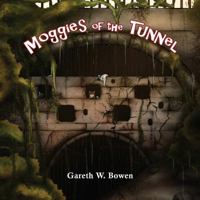Moggies of the Tunnel 1786128705 Book Cover