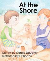 At the Shore (My Family and Me) 1630732826 Book Cover