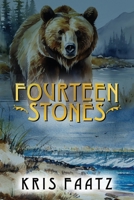 Fourteen Stones 1956442243 Book Cover