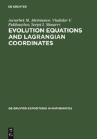 Evolution Equations and Lagrangian Coordinates 3110148757 Book Cover