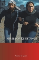 VERSES OF RESISTANCE: In a land torn by war, love become the most dangerous resistance B0F6XS3SKS Book Cover