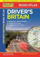 Philip's Driver's Atlas Britain 2009: Paperback A4 (Road Atlases) 1849074186 Book Cover