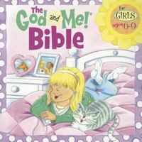 The God and Me Bible -- Ages 6-9 1584110899 Book Cover