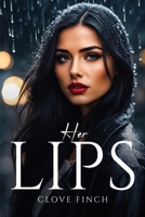 Her Lips 1805107445 Book Cover