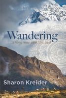 Wandering: ...a long way past the past 1737239345 Book Cover
