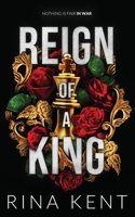 Reign of a King 1685450326 Book Cover