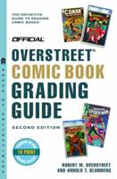 The Official Overstreet Comic Book Grading Guide 0609810529 Book Cover
