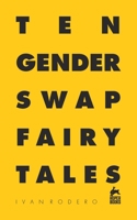 Ten gender swap fairy tales B093B8H7Z2 Book Cover