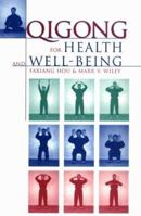 Qigong for Health and Well-Being 1885203799 Book Cover