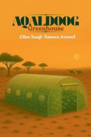 Aqaldoog - Greenhouse (Somali Edition) 1912411601 Book Cover