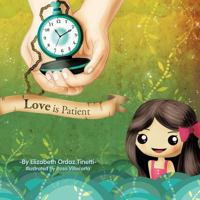 Love Is Patient 1463438621 Book Cover