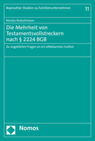 Die Mehrheit Von Testamentsvollstreckern Nach 2224 Bgb: Zu Ungeklarten Fragen an Ein Altbekanntes Institut 3756003574 Book Cover