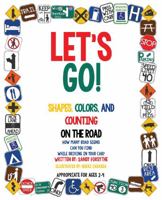 Let's Go!: Shapes, Colors, and Counting on the Road 173243624X Book Cover