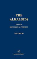 The Alkaloids, Volume 48 B007C1XA5M Book Cover