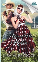 Marry Me Katie 1984247573 Book Cover