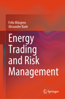 Energy Trading and Risk Management 3031572378 Book Cover