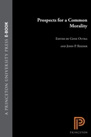 Prospects for a Common Morality 0691020930 Book Cover