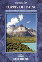 Torres del Paine: Trekking in Chile's Premier National Park 1852845937 Book Cover