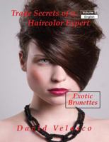 Exotic Brunettes 0692210458 Book Cover