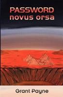 Password Novus Orsa 0984590102 Book Cover