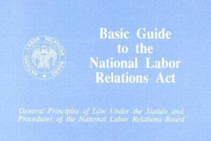 Basic guide to the National Labor Relations Act 0160490464 Book Cover