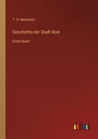 Geschichte der Stadt Rom: Erster Band 3368450344 Book Cover
