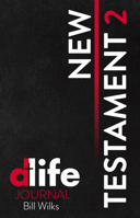 D-Life Journal: New Testament 2 1632040883 Book Cover