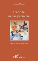 L'aridité ne tue personne (Accent Tonique - Poésie) (French Edition) 2343101450 Book Cover