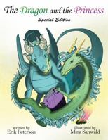 The Dragon and the Princess 0985887656 Book Cover