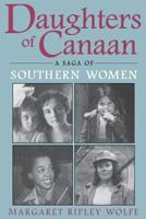 Daughters of Canaan: A Saga of Southern Women (New Perspectives on the South) 0813108373 Book Cover