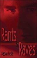 Rants and Raves 1591298563 Book Cover