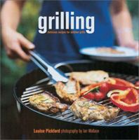 Grilling: Delicious Recipes for Outdoor Grills 184172422X Book Cover