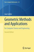 Geometric Methods and Applications: For Computer Science and Engineering 1461428246 Book Cover