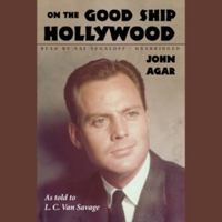 On the Good Ship Hollywood 1593930682 Book Cover