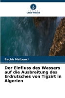 Der Einfluss des Wassers auf die Ausbreitung des Erdrutsches von Tigzirt in Algerien (German Edition) 6630213564 Book Cover
