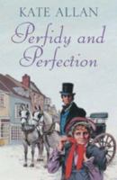 Perfidy and Perfection 0709080166 Book Cover
