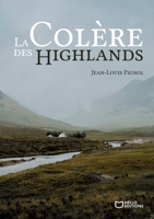 La Colère des Highlands (French Edition) 2386739414 Book Cover