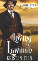 Loving a Lawman 1720162514 Book Cover