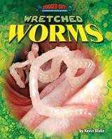 Wretched Worms 1642801712 Book Cover