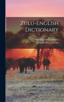Zulu-English Dictionary 0343811006 Book Cover