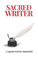 Sacred Writer B0FDLYWNB4 Book Cover
