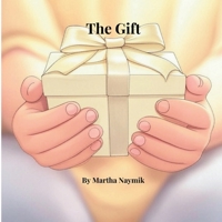The Gift B0F2GMZ7WT Book Cover