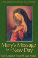 Mary's Message for a New Day 0922729883 Book Cover