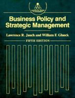 Business Policy and Strategic Management 007032347X Book Cover