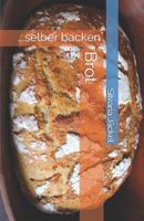 Brot: ...selber backen 1791980120 Book Cover